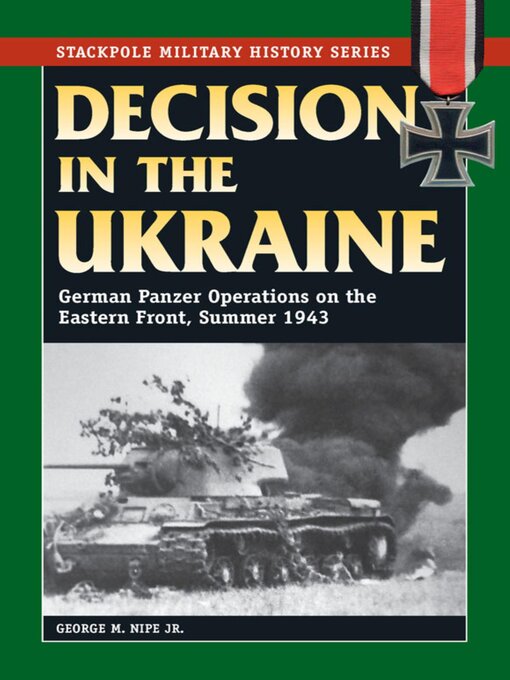 Title details for Decision in the Ukraine by George M. Nipe Jr. - Available